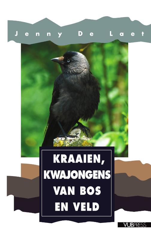 Omslag van Kraaien, kwajongens van bos en veld