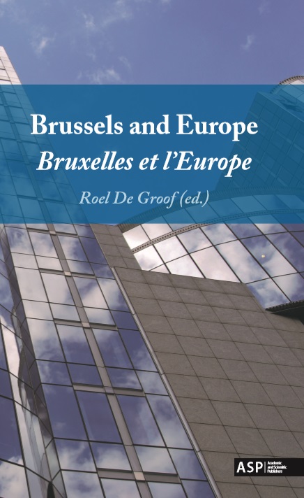 Omslag van Brussels and Europe - Bruxelles et l'Europe