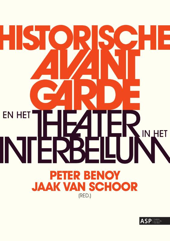 Omslag van Historische Avant Garde en het theater in het interbellum