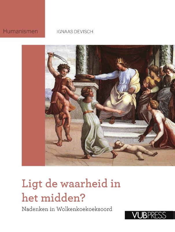 Omslag van Ligt de waarheid in het midden?