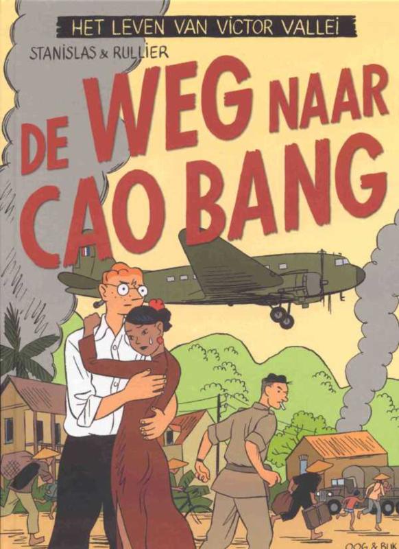 Omslag van De weg naar Cao Bang
