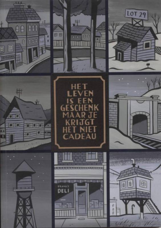 Omslag van Het leven is een geschenk, maar je krijgt het niet cadeau