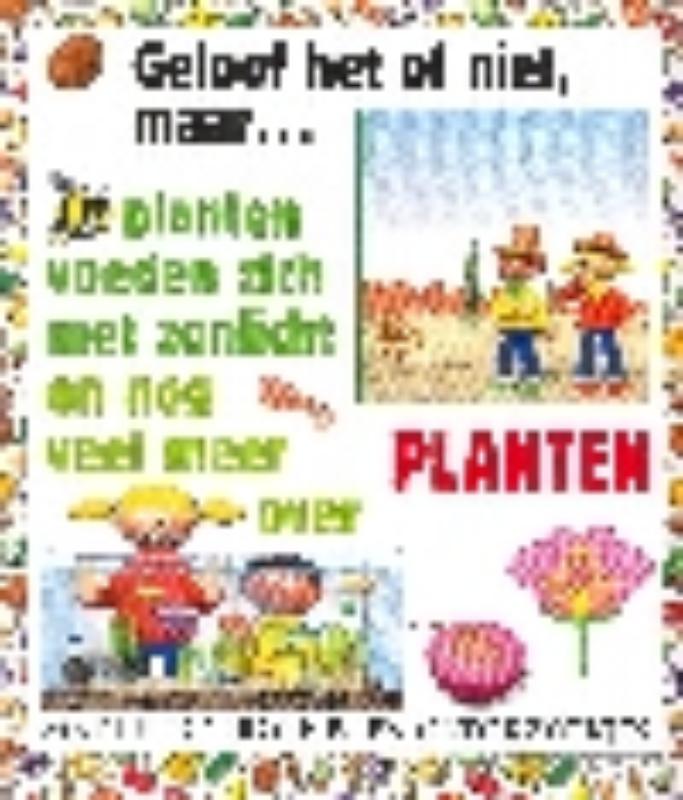 Omslag van Planten voeden zich met zonlicht en nog veel meer over Planten