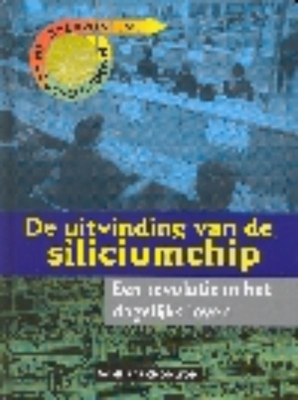 Omslag van De uitvinding van de siliciumchip