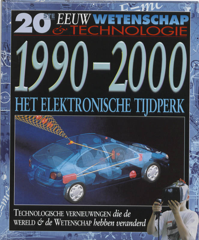Omslag van 1990-2000 Het electrononische tijdperk
