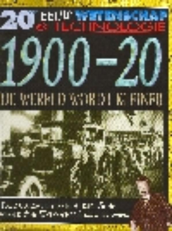 Omslag van 1900-20 De wereld wordt kleiner