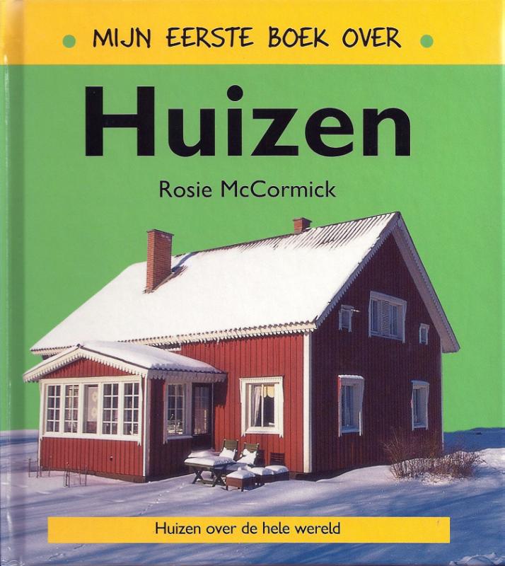 Omslag van Mijn eerste boek over huizen