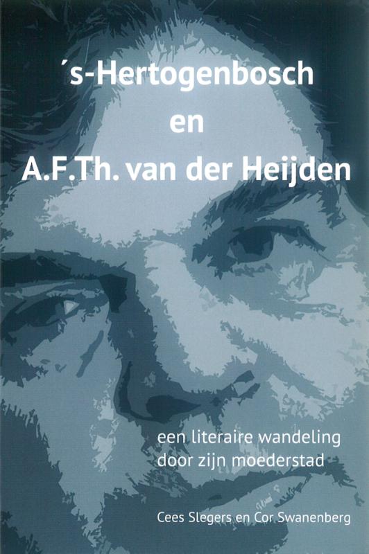 Omslag van ’s-Hertogenbosch en A.F.Th. van der Heijden