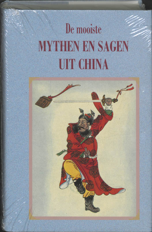 Omslag van De mooiste mythen en sagen uit China
