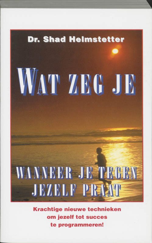 Omslag van Wat zeg je wanneer je tegen jezelf praat