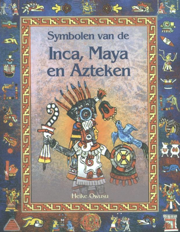 Omslag van Symbolen van de Inca, Maya en Azteken