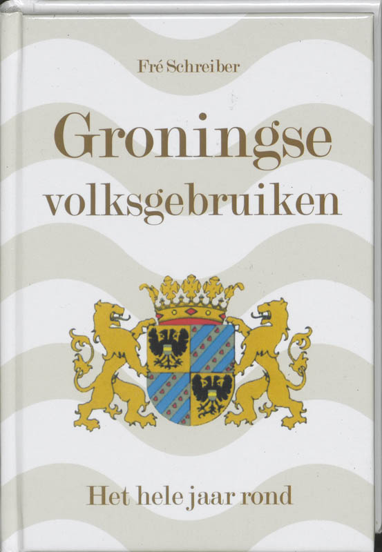 Omslag van Groningse Volksgebruiken