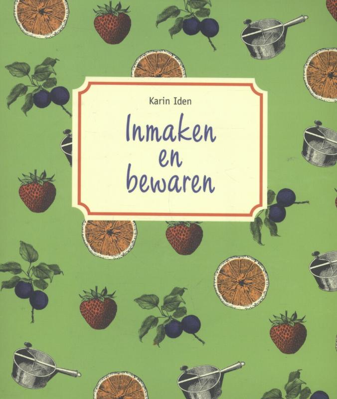Omslag van Inmaken en bewaren