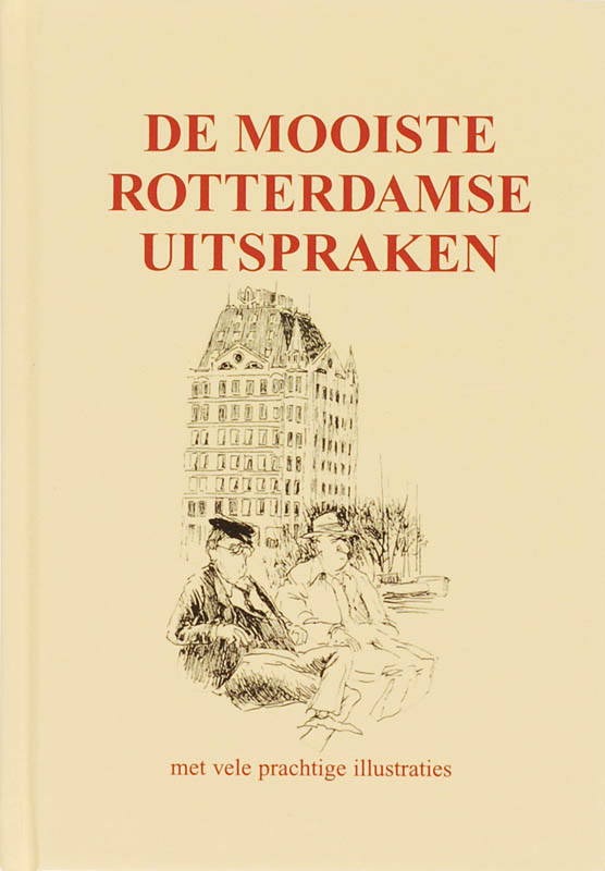 Omslag van De mooiste Rotterdamse uitspraken