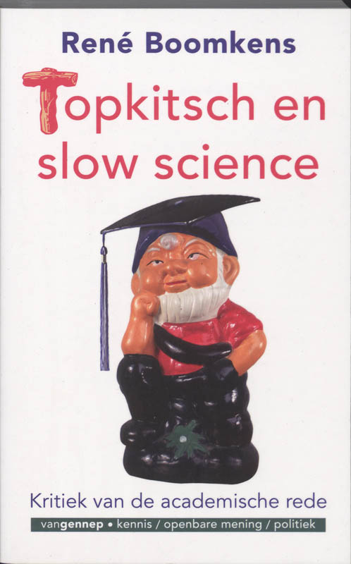 Omslag van Topkitsch en slow science