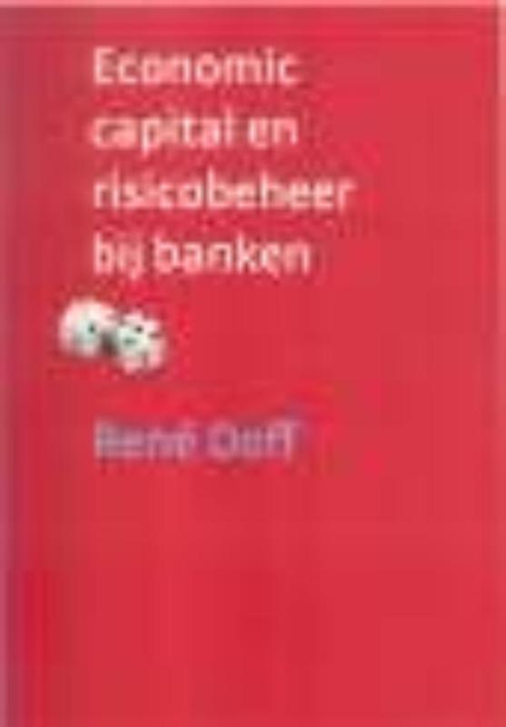 Omslag van Economic capital en risicobeheer bij banken