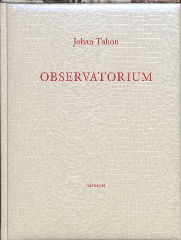 Omslag van Johan Tahon. Observatorium