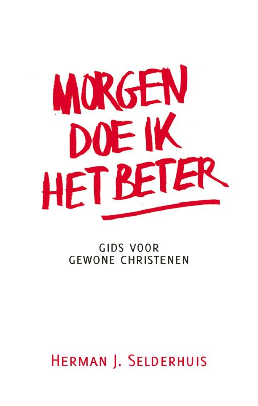 Omslag van Morgen doe ik het beter