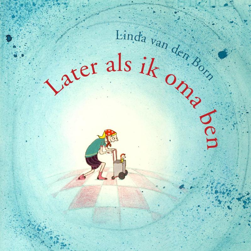 Omslag van Later als ik oma ben