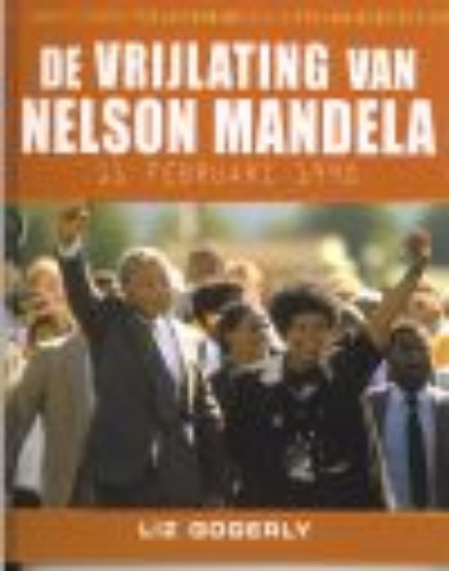 Omslag van De vrijlating van Nelson Mandela
