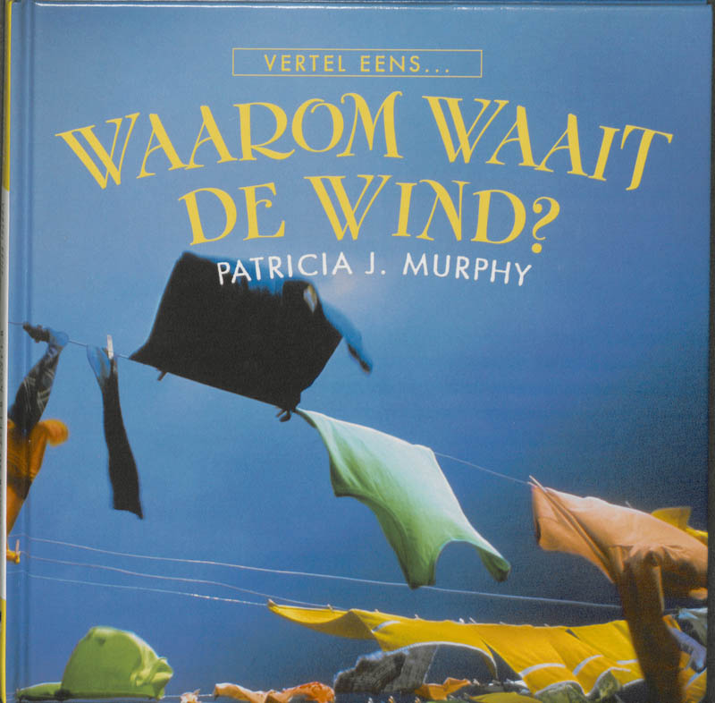 Omslag van Waarom waait de wind?