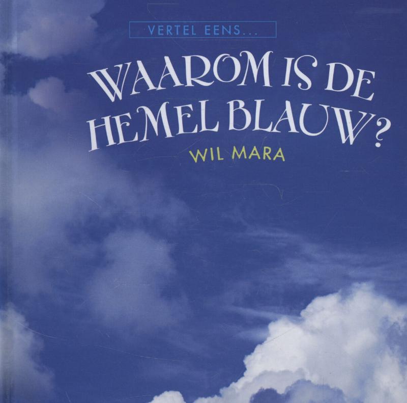Omslag van Waarom is de hemel blauw?