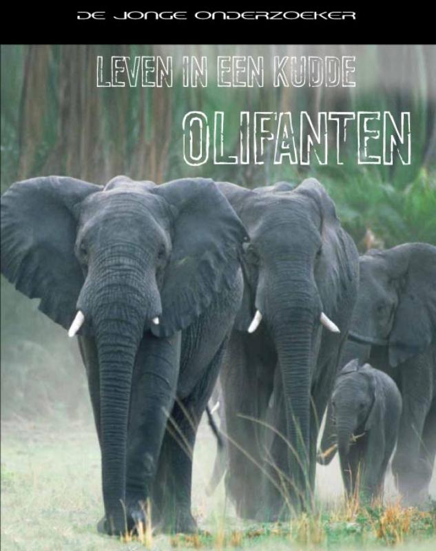 Omslag van Leven in een kudde olifanten