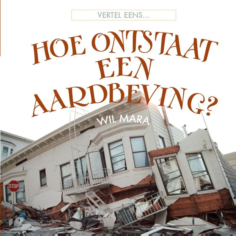 Omslag van Hoe ontstaat een aardbeving?