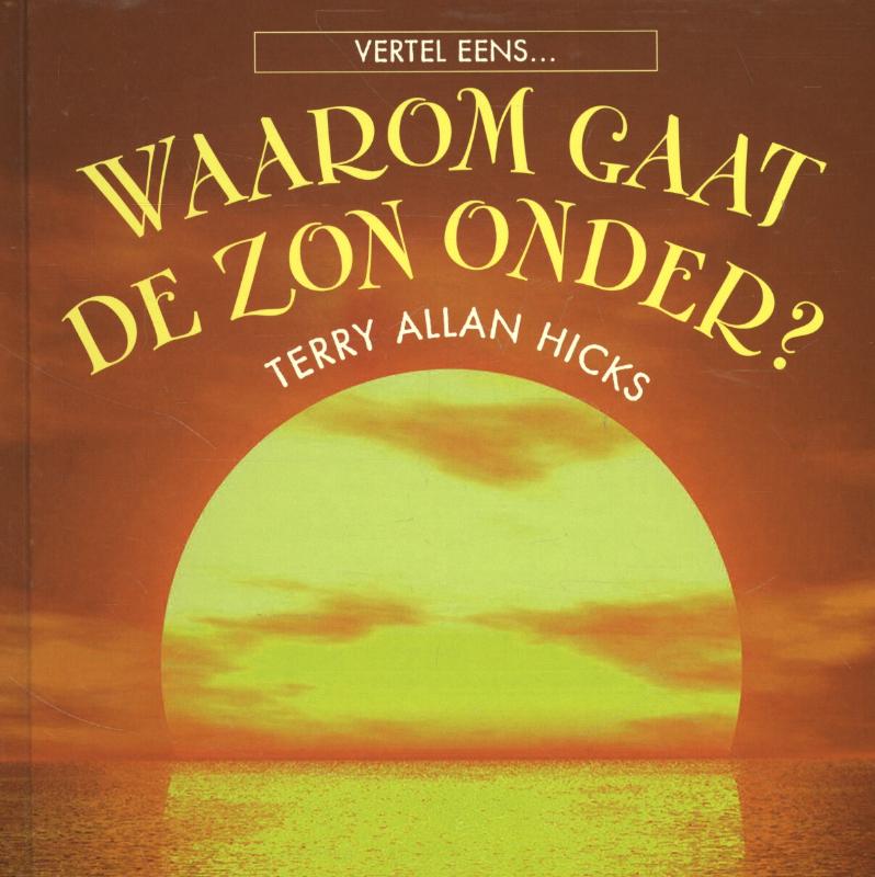 Omslag van Waarom gaat de zon onder?
