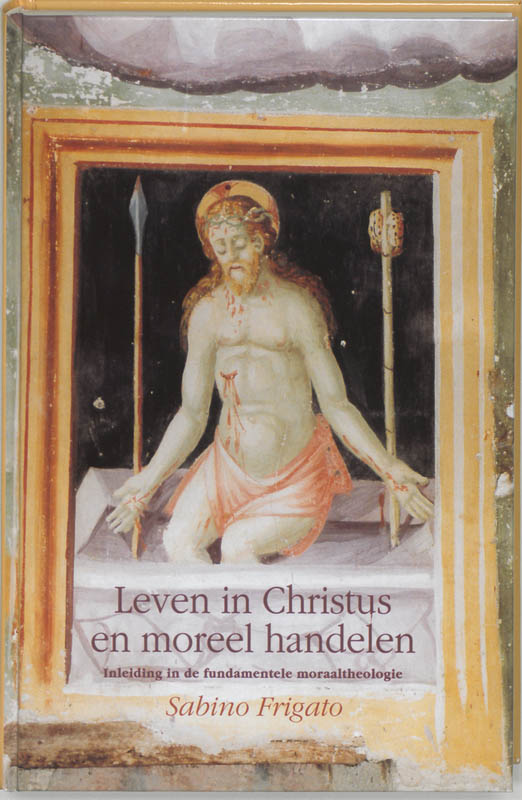 Omslag van Leven in Christus en moreel handelen