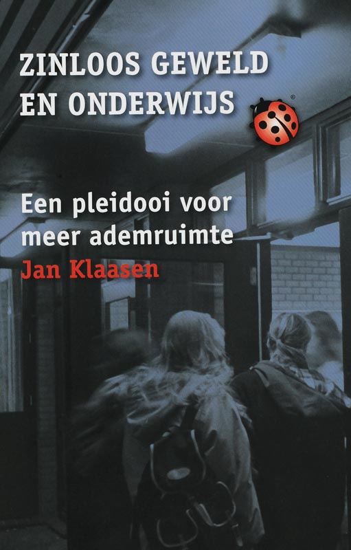 Omslag van Zinloos geweld en onderwijs
