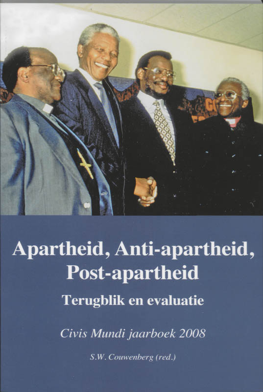 Omslag van Apartheid, Anti-apartheid, Post-apartheid
