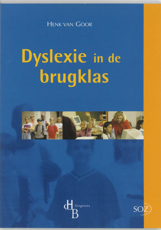 Omslag van Dyslexie in de brugklas