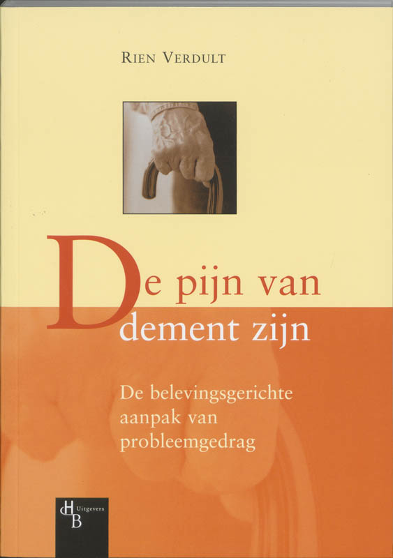 Omslag van De pijn van dement zijn