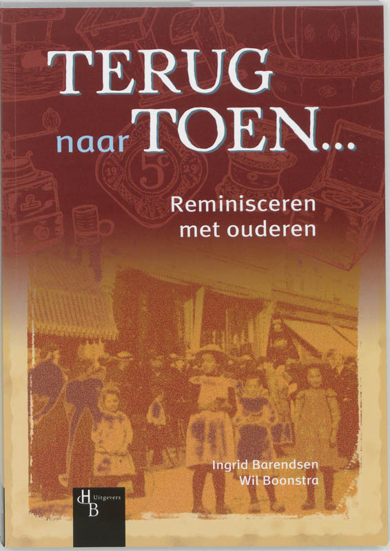 Omslag van Terug naar Toen ...