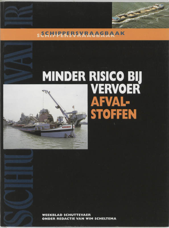 Omslag van Minder risico bij vervoer afvalstoffen