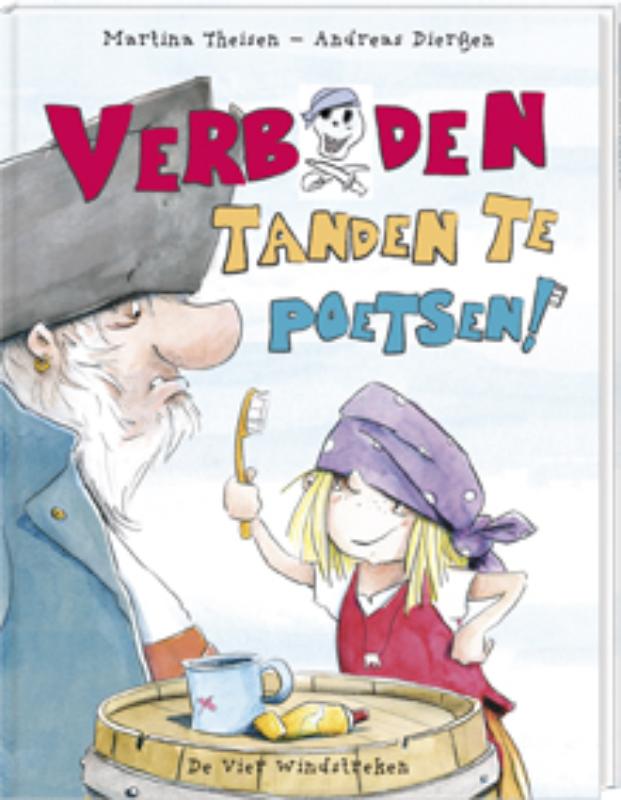 Omslag van Verboden Tanden Te Poetsen!