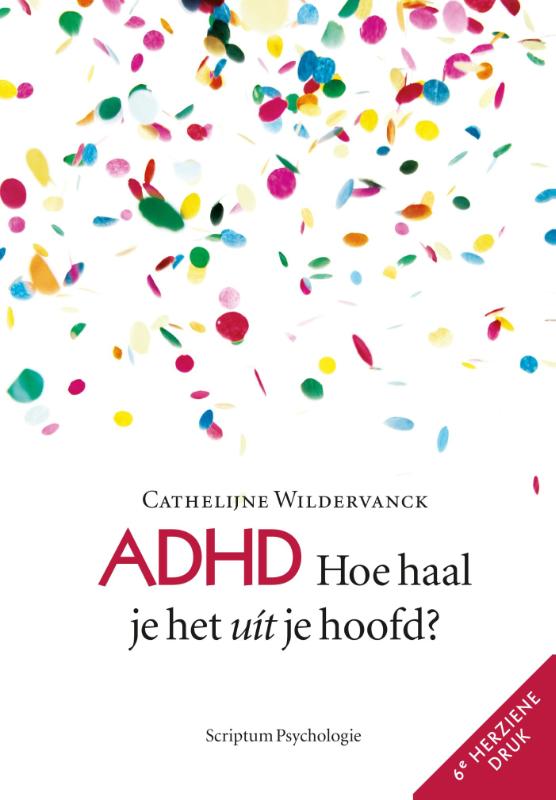 Omslag van ADHD: Hoe haal je het uit je hoofd?