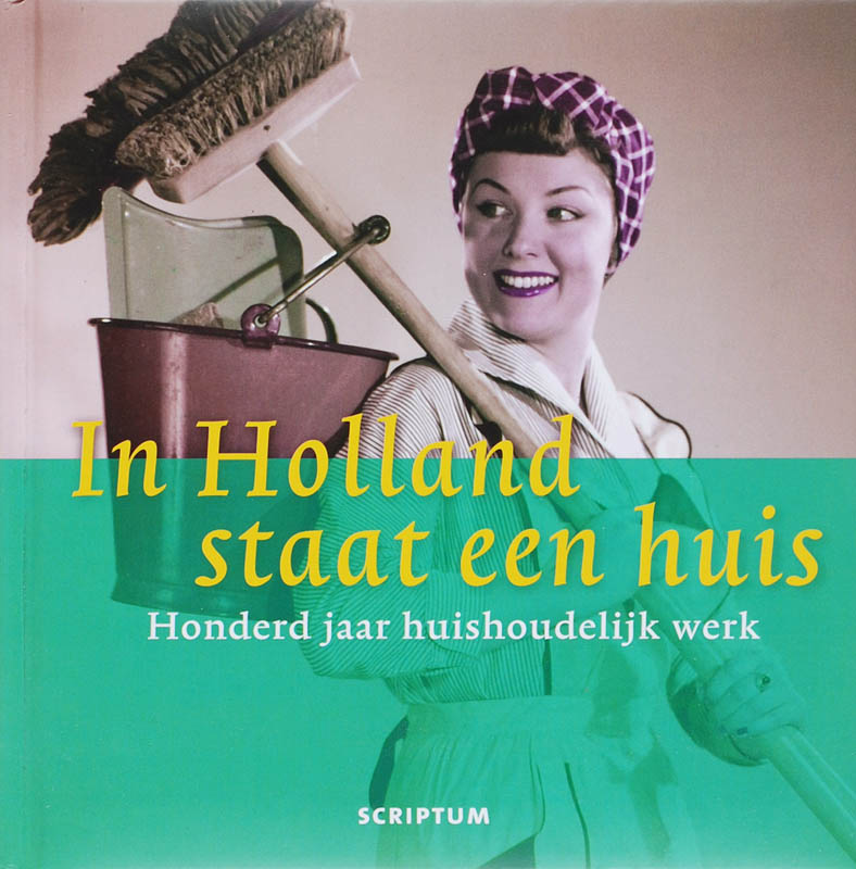 Omslag van In Holland staat een huis