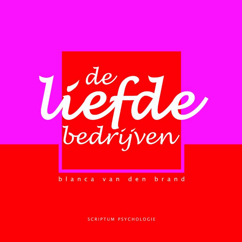 Omslag van De liefde bedrijven