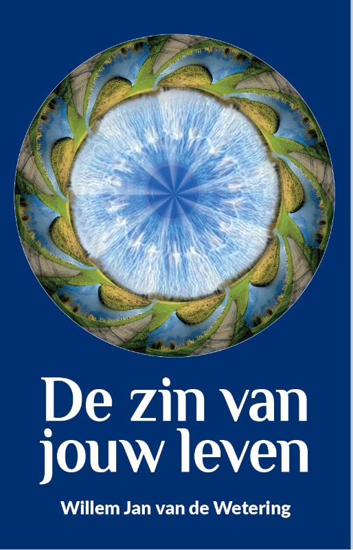 Omslag van De zin van jouw leven