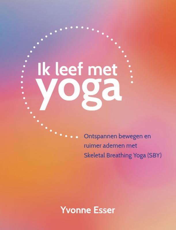 Omslag van Ik leef met yoga