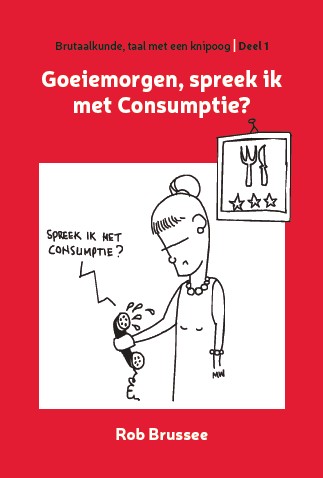 Omslag van Goeiemorgen, spreek ik met Consumptie?