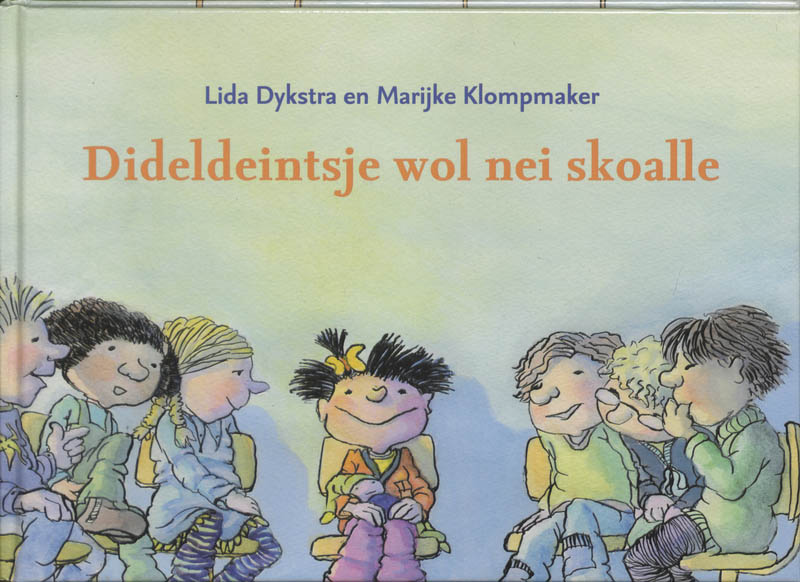 Omslag van Dideldeintsje wol nei skoalle