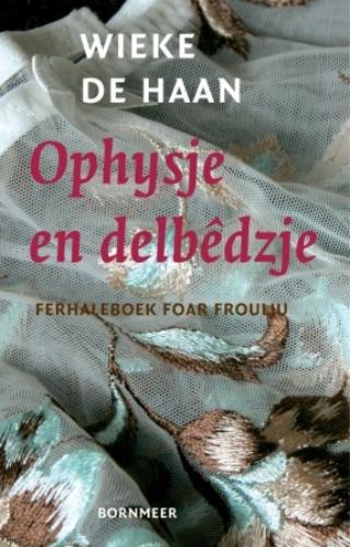 Omslag van Ophysje en delbêdzje