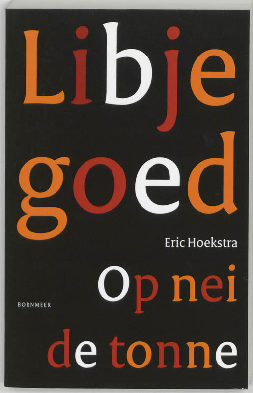 Omslag van Libje goed. Op nei de tonne
