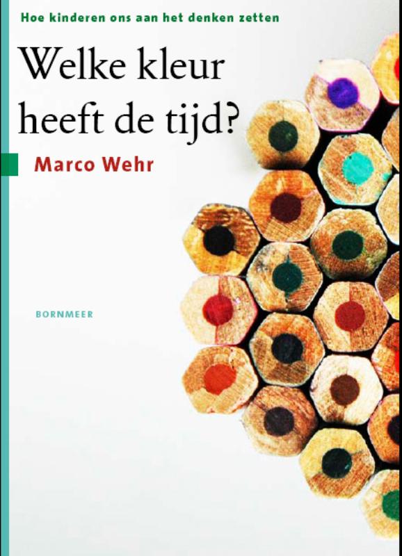 Omslag van Welke kleur heeft de tijd?