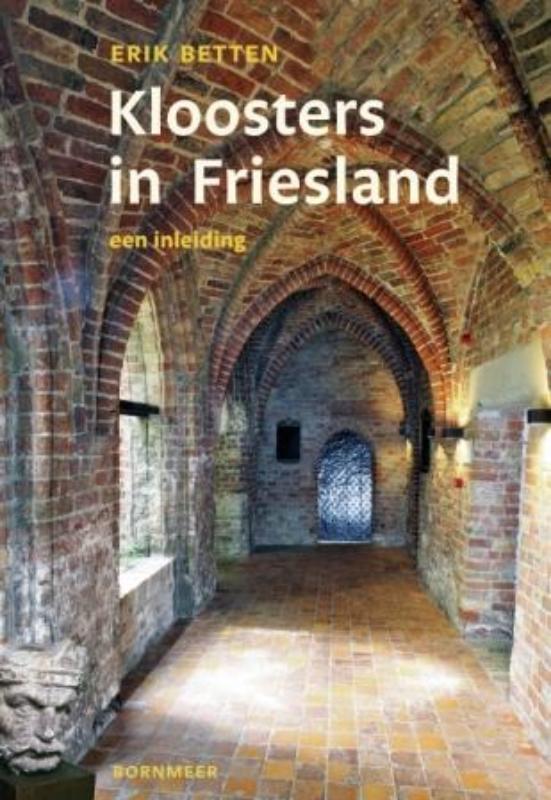 Omslag van Kloosters in Friesland