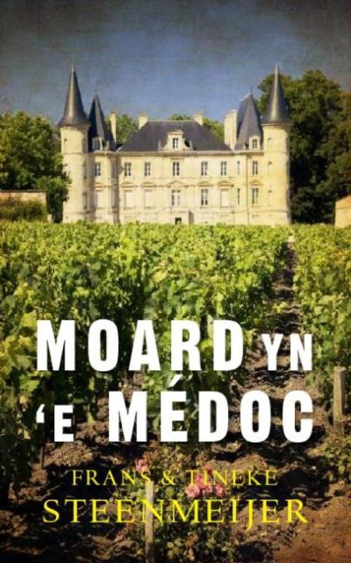 Omslag van Moard yn `e Médoc