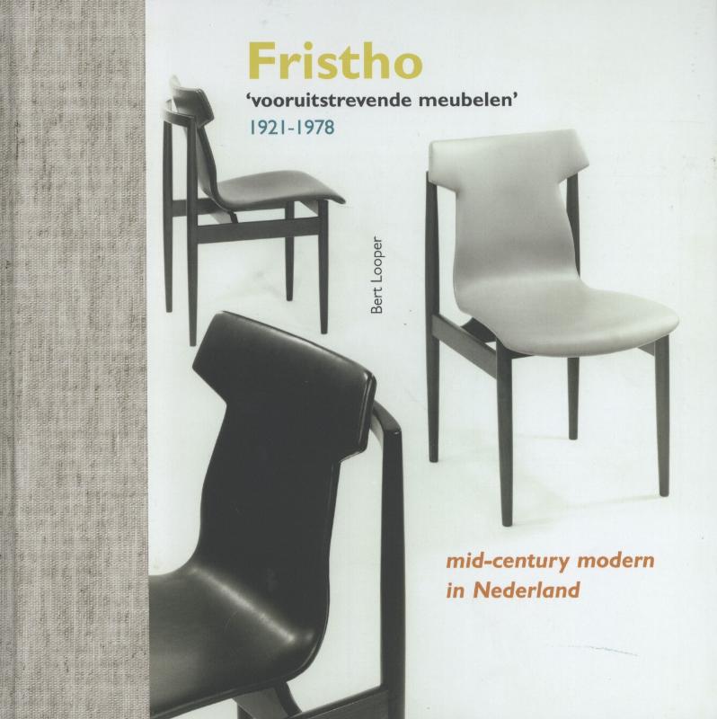 Omslag van Fristho vooruitstrevende meubelen 1921-1978